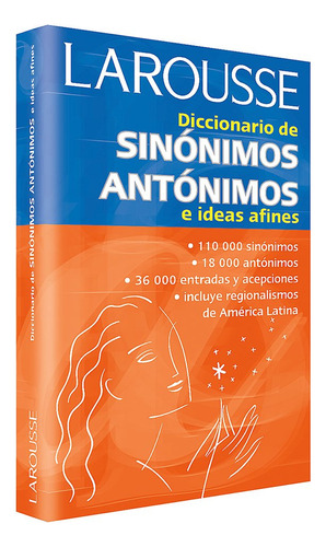 Diccionario De Sinónimos Antónimos Larousse - Libro Original