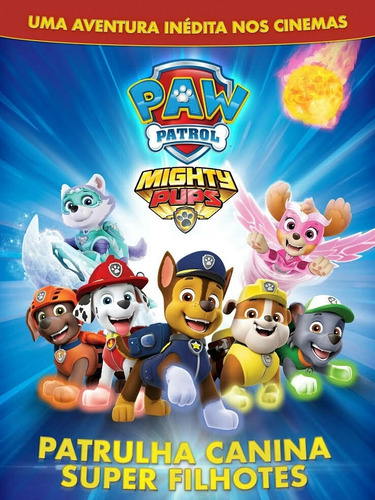 Patrulha Canina Super Filhotes 2019 O Filme Dublado Download