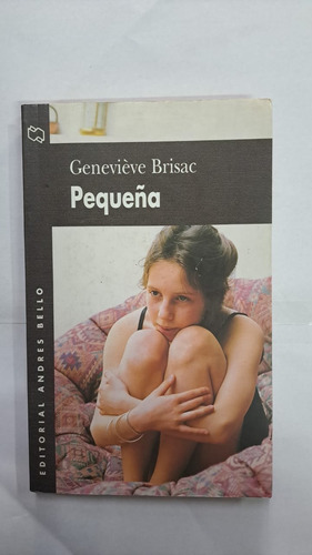 Pequeña-geneviéve Brisac-ed:andres Bello-libreria Merlin