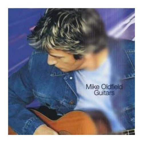 Oldfield Mike Guitars Cd Nuevo