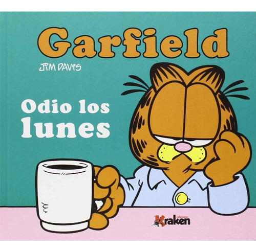 Garfield Odio Los Lunes, De Jim Davis. Editorial Kraken - Wd, Tapa Blanda En Español, 2022