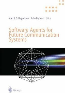 Libro Software Agents For Future Communication Systems - ...