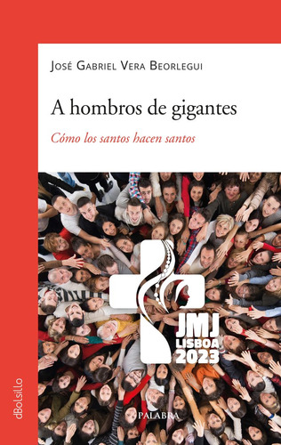 Libro A Hombros De Gigantes - Vera Beorlegui, Jose Gabriel