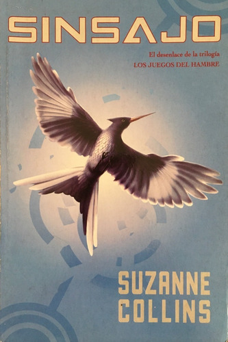 Libro Los Juegos Del Hambre Sinsajo Suzanne Collins 3. Libro