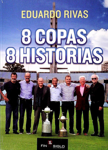 8 Copas 8 Historias Rivas Eduardo