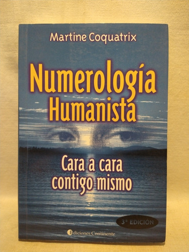 Numerología Humanista - M. Coquatrix - Continente - B