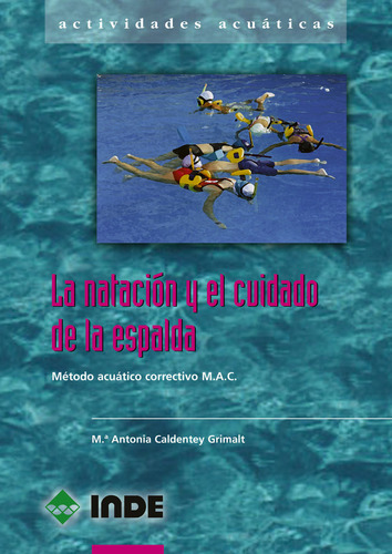 La Natación Y El Cuidado De La Espalda (libro Original)