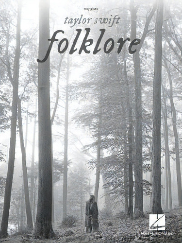 Taylor Swift - Folklore, De Taylor Swift. Editorial Hal Leonard Publishing Corporation En Inglés
