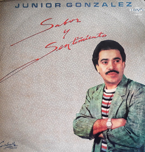 Sabor Y Sentimiento (1985) - Junior Gonzalez (disco Vinilo)