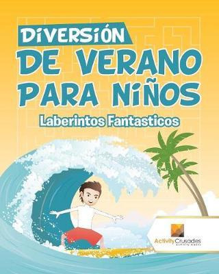 Libro Diversi N De Verano Para Ni Os - Activity Crusades