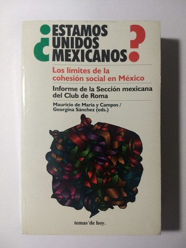 ¿estados Unidos Mexicanos? , Mauricio De Maria