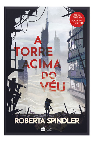 A Torre Acima Do Veu, de Spindler, Roberta. Editorial Editora Pitaya, capa mole, edição 1 em português, 2023