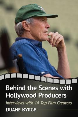 Libro Behind The Scenes With Hollywood Producers - Duane ...