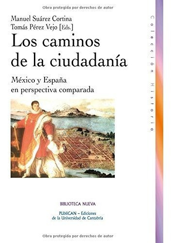 Libro Los Caminos De La Ciudadania De Suarez Cortina Manue