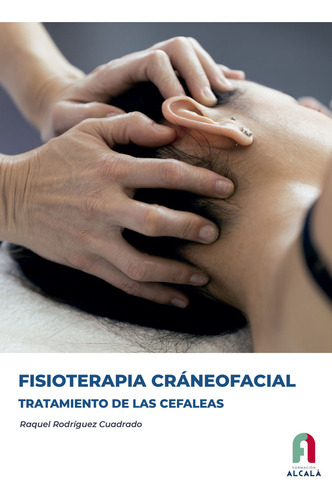 Libro Fisioterapia Craneofacial. Tratamiento De Las Cefal...