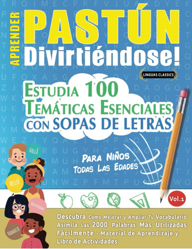 Aprender Pastún Divirtiéndose! - Para Niños: Todas Las Edade