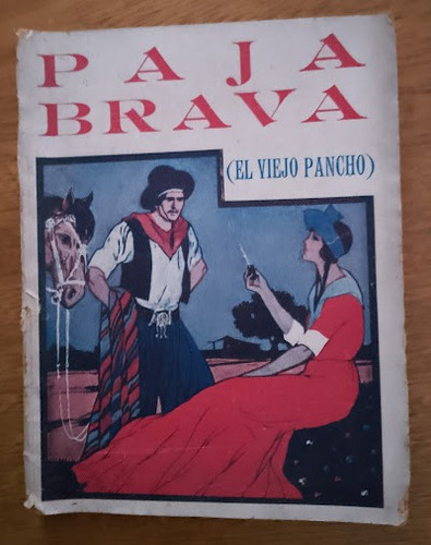 Paja Brava Versos Del Viejo Pancho   José A. Trelles   19 