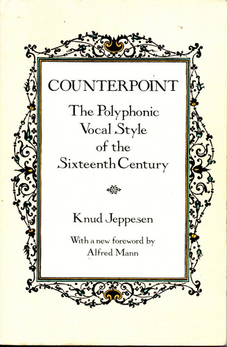 The Polyphonic Vocal Style Of The Sixteenth Century (308)