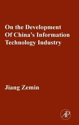 Libro On The Development Of China's Information Technolog...