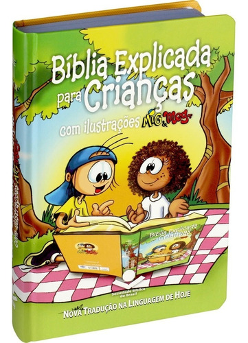 Bíblia Explicada Para Crianças Com Ilustrações Mig & Meg
