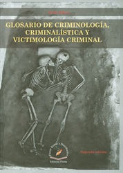 Libro Glosario De Criminología, Criminalística Y Vi Original