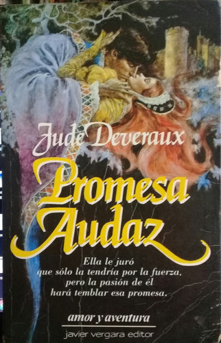 Jude Deveraux - Promesa Audaz
