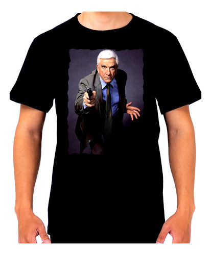 Remera Pistola Desnuda Leslie Nielsen 100% Algodon 1067