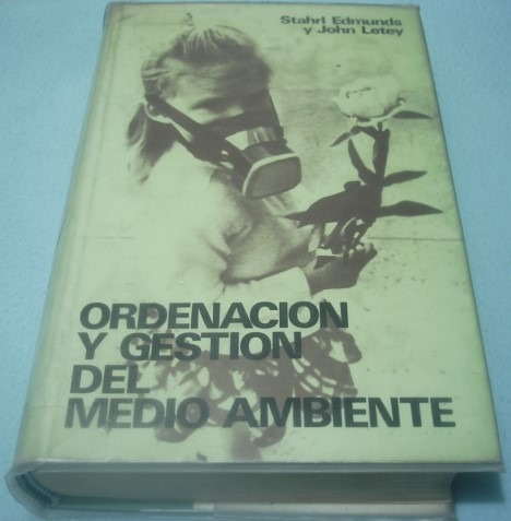 Ordenación Y Gestión Del Medio Ambiente. Edmunds. Libro