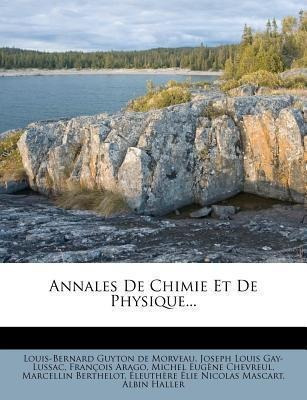 Annales De Chimie Et De Physique... - Francois Arago