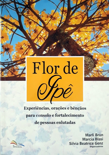 Flor De Ipê Sinodal, De  Na Capa. Editora Sinodal Em Português