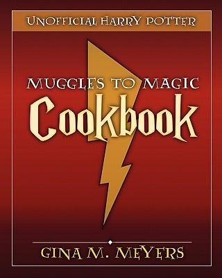 Libro Unofficial Harry Potter Cookbook : From Muggles To ...