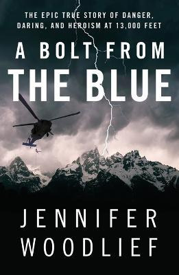 Libro A Bolt From The Blue - Jennifer Woodlief