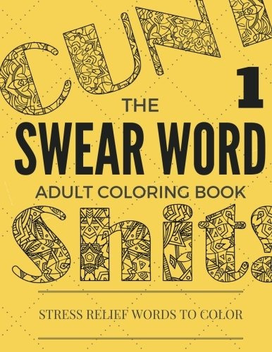 Swear Word Coloring Book Inappropriate, Swear And Curse Stre