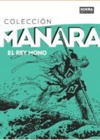 Coleccion Milo Manara 2  El Rey Mono