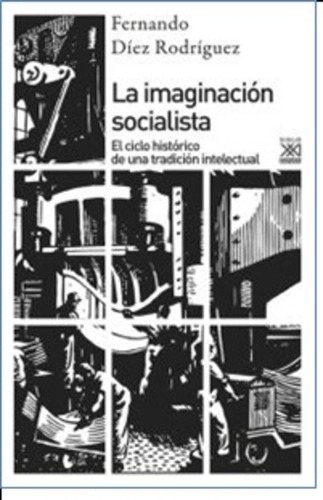 Imaginacion Socialista - Fernando Díez Rodríguez