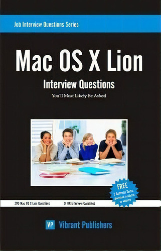 Mac Os X Lion : Interview Questions You'll Most Likely Be Asked, De Vibrant Publishers. Editorial Createspace, Tapa Blanda En Inglés