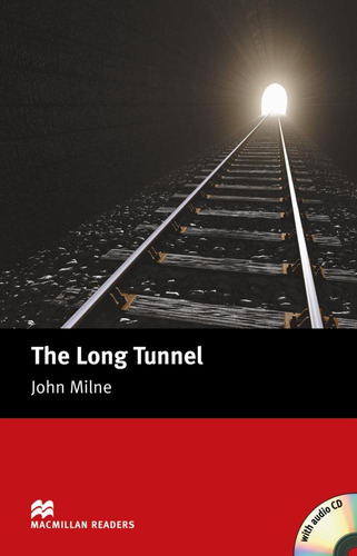 Long Tunnel Mr (b) Heiin0sd - Milne,john