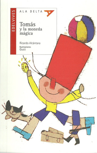 Tomas Y La Moneda Magica - Ricardo Alcántara