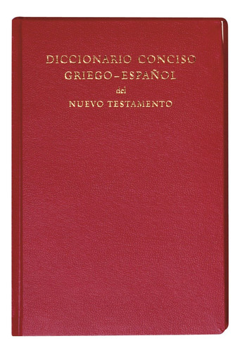 Diccionario Conciso Griego-español Del Nuevo Testamento, De Vv. Aa.. Editorial Verbo Divino En Español