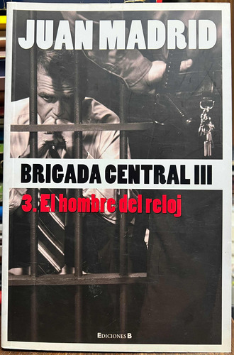 Brigada Central 3 - Juan Madrid