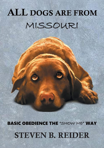 Libro: En Ingles All Dogs Are From Missouri