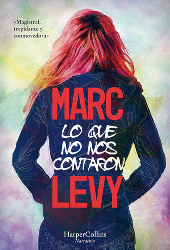 Libro: Lo Que No Nos Contaron (what They Didnt Say To Us - 