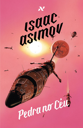 Pedra no Céu, de Asimov, Isaac. Série Império galáctico (1), vol. 1. Editora Aleph Ltda, capa mole em português, 2016