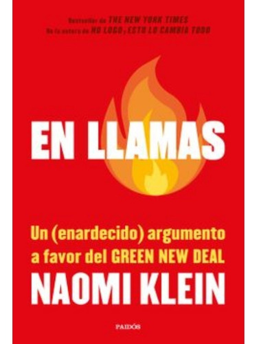 En Llamas - Naomi Klein 