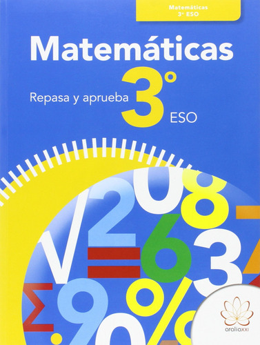 Matemáticas 3ºeso. Repasa Y Aprueba  -  Vv.aa