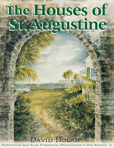 Libro: The Houses Of St. Augustine