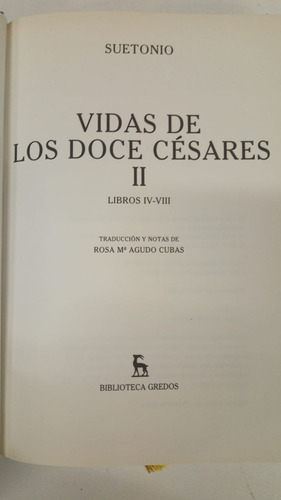 Vidas De Los Doce Cesares - Suetonio - Gredos - 2 Tomos