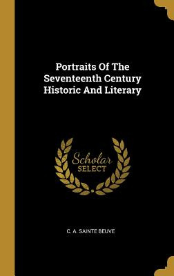 Libro Portraits Of The Seventeenth Century Historic And L...