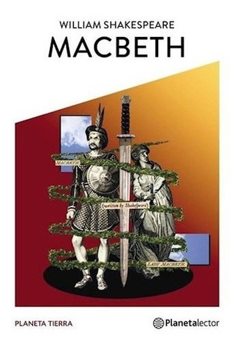 Macbeth [con Guia De Lectura] (serie Planeta Tierra)