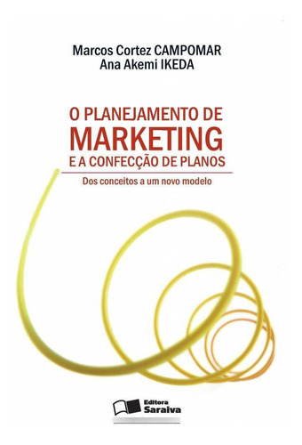 O Planejamento De Marketing E A Confecção De Planos, De Andréia. Editora Saraiva Un Em Português